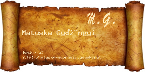 Matuska Gyöngyi névjegykártya